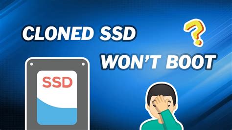 clone to ssd not booting|cannot boot from cloned disk.